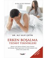 Erken Boşalma Tedavi Teknikleri