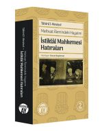 İstiklal Mahkemesi Hatıraları
