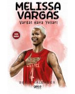 Melissa Vargas - Vargas Hava Yolları