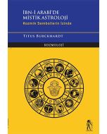 İbn-i Arabi'de Mistik Astroloji