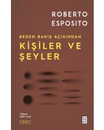 Beden Bakış Açısından Kişiler ve Şeyler