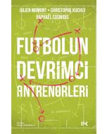 Futbolun Devrimci Antrenörleri