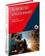 İş Hukuku Uygulaması