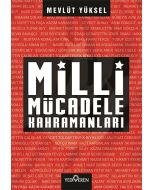 Milli Mücadele Kahramanları
