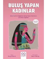Genç Bilim İnsanları - Buluş Yapan Kadınlar