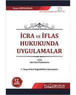 İcra ve İflas Hukukunda Uygulamalar