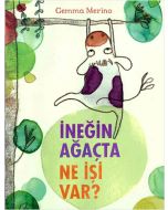 İneğin Ağaçta Ne İşi Var?