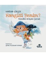 Hangisi Benim? Kendini Arayan Çocuk
