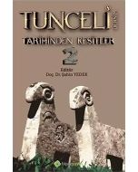 Tunceli Dersim Tarihinden Kesitler - 2