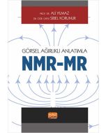 Görsel Ağırlıklı Anlatımla NMR/MR