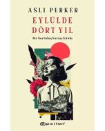 Eylülde Dört Yıl