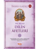Dil Belası Dilin Âfetleri
