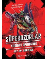 Süperozorlar 5 - Yedinci Spinozori