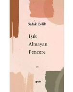 Işık Almayan Pencere
