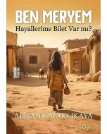 Ben Meryem - Hayallerime Bilet Var mı?