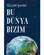 Bu Dünya Bizim