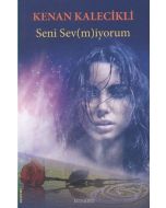 Seni Sev(m)iyorum