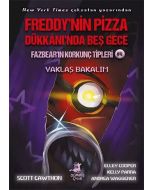 Freddy'nin Pizza Dükkanı'nda Beş Gece - Fazbear'ın Korkunç Tipleri 4 - Yaklaş Bakalım