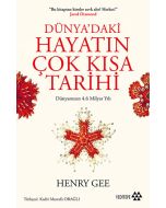 Dünya’daki Hayatın Çok Kısa Tarihi