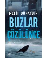 Buzlar Çözülünce