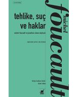 Tehlike, Suç ve Haklar