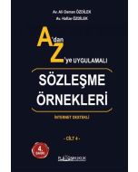 A’dan Z’ye Uygulamalı Sözleşme Örnekleri Cilt-4