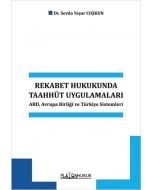 Rekabet Hukukunda Taahhüt Uygulamaları
