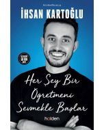 Her Şey Bir Öğretmeni Sevmekle Başlar