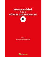 Türkçe Eğitimi İle İlgili Güncel Araştırmalar - 2