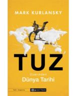 Tuz Üzerinden Dünya Tarihi