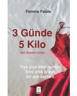 3 Günde 5 Kilo