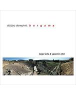 Stüdyo Deneyimi - Bergama