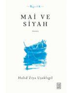 Mai ve Siyah