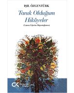 Tanık Olduğum Hikayeler