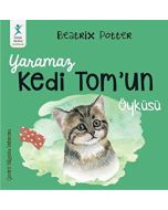 Yaramaz Kedi Tom’un Öyküsü