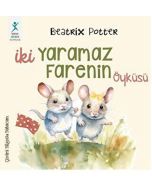 İki Yaramaz Farenin Öyküsü