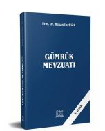 Gümrük Mevzuatı