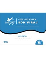 Ceza Hukukunda Son Viraj