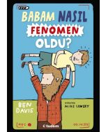 Babam Nasıl Fenomen Oldu?