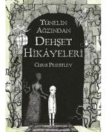 Tünelin Ağzından Dehşet Hikâyeleri