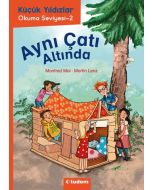Küçük Yıldızlar - Aynı Çatı Altında