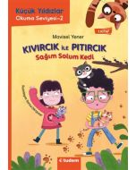 Küçük Yıldızlar Kıvırcık ile Pıtırcık 1. Kitap - Sağım Solum Kedi
