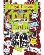 Tom Gates - 12 Aile, Arkadaşlar ve Tüylü Yaratıklar (Ciltli)