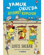 Yamuk Okul'da Kıyamet Kopuyor