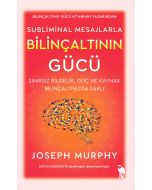 Subliminal Mesajlarla Bilinçaltının Gücü