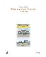 Türk Anayasa Hukuku Dersleri
