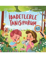 İbadetlerle Tanışıyorum 