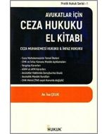 Avukatlar İçin Ceza Hukuku El Kitabı