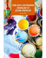 Türk Boya Sektörünün Sorunları ve Çözüm Önerileri