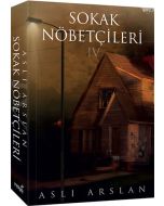Sokak Nöbetçileri - 4